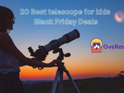 20 Best telescope for kids Black Friday Deals and Sales