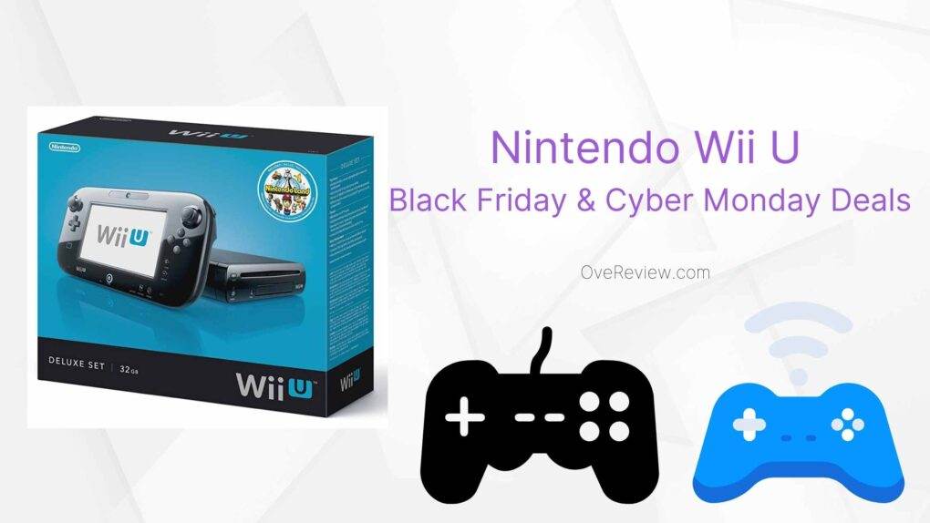 15 Best Nintendo Wii U consoles Black Friday and Cyber Monday Deals
