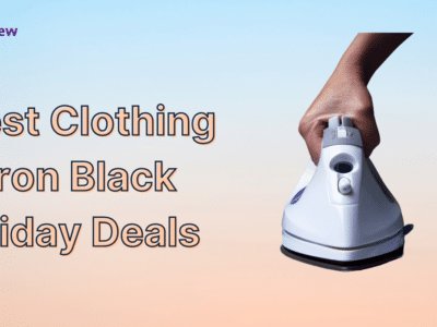 11 Best Clothing Iron Black Friday Sale [year] - Discount NOW! 4
