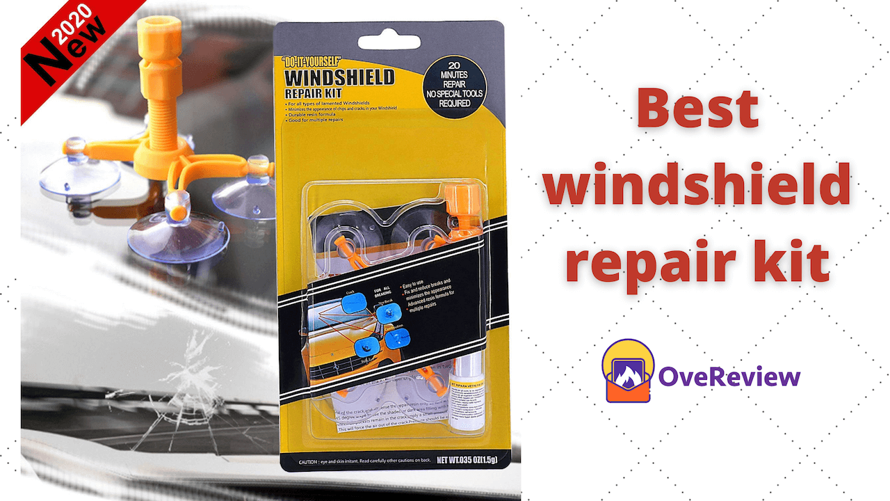 15 best windshield repair kit in 2022 Review, Buying Guide