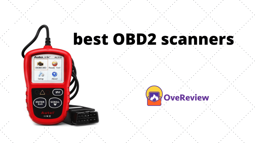 Top 15 best OBD2 scanners Buyer’s guide OveReview