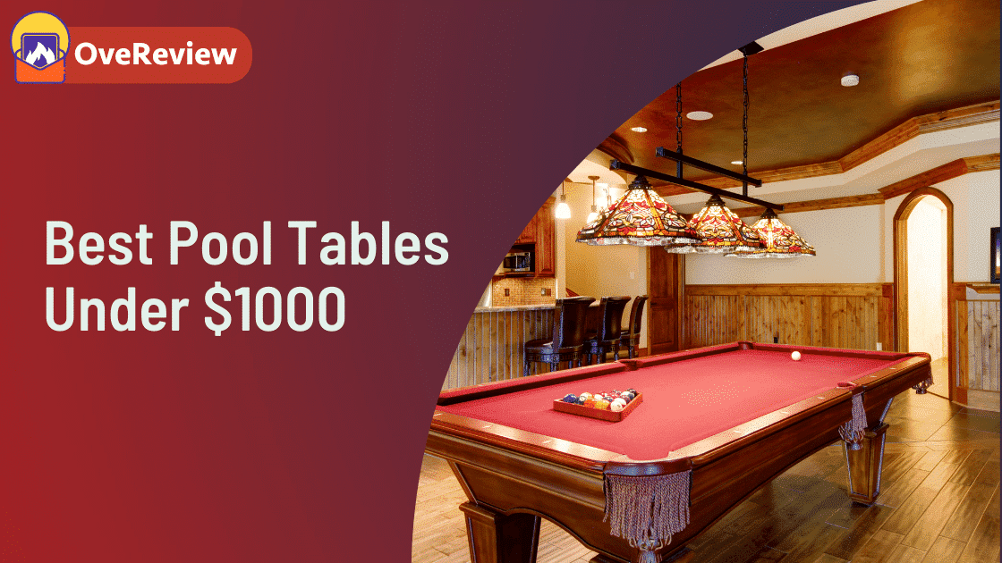 15 Best Pool Tables under 1000 in 2022 [Buying Guide] OveReview