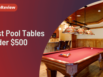 Best Pool Tables Under 500
