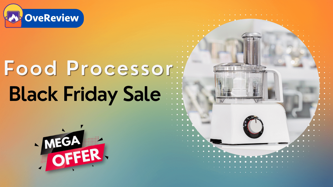 15 Best Food Processor Black Friday Deals 2022 OveReview